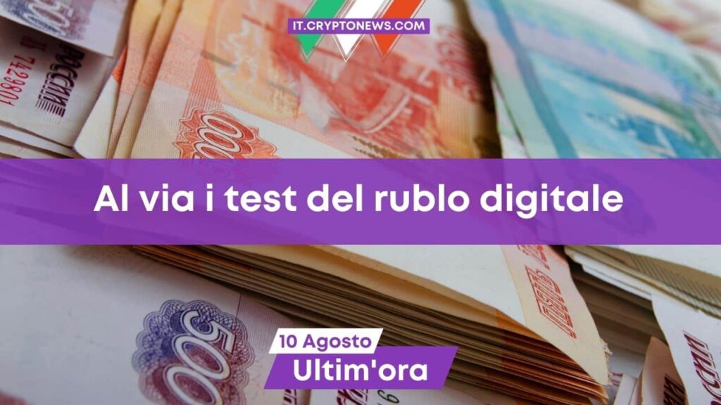 Al via i test sul rublo digitale: 600 russi lo proveranno la prossima settimana