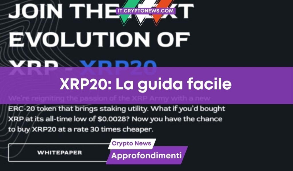 Come comprare XRP20. La guida semplice!