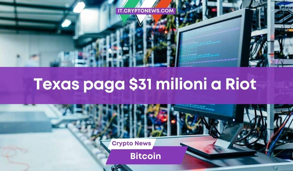 Il Texas paga $31 milioni a Riot Platforms per ridurre il mining di Bitcoin!