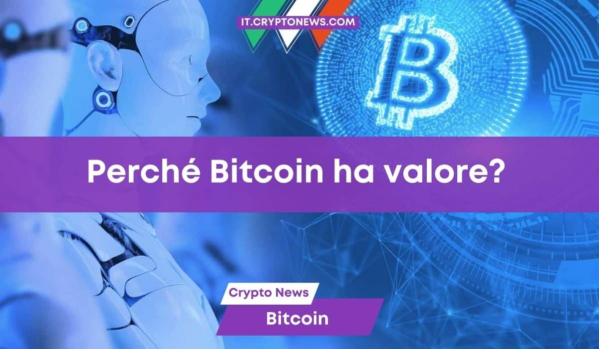 Perché Bitcoin ha valore? Risponde l’Intelligenza Artificiale di ChatGPT!