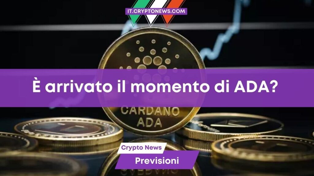 Previsione prezzo Cardano: ADA entra a far parte delle prime 10 criptovalute al mondo!