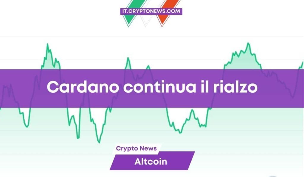 Previsioni prezzo Cardano: ADA non si ferma e continua a salire, presto a $1?