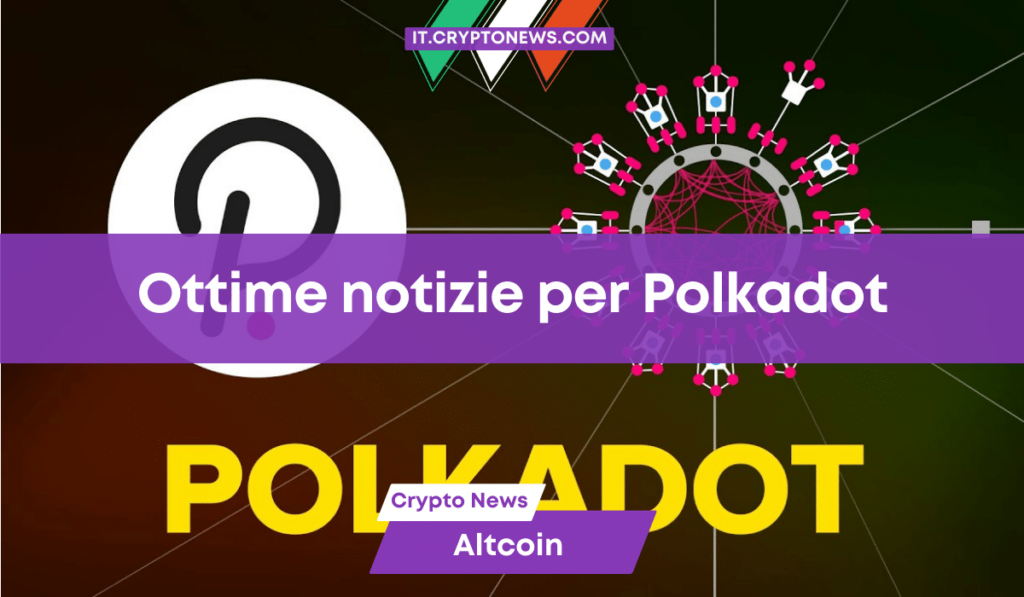 Polkadot condivide notizie entusiasmanti. Basteranno a innescare un rialzo di DOT?