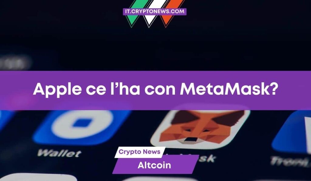 I problemi di MetaMask con l’Apple Store: è tutta una questione di soldi?