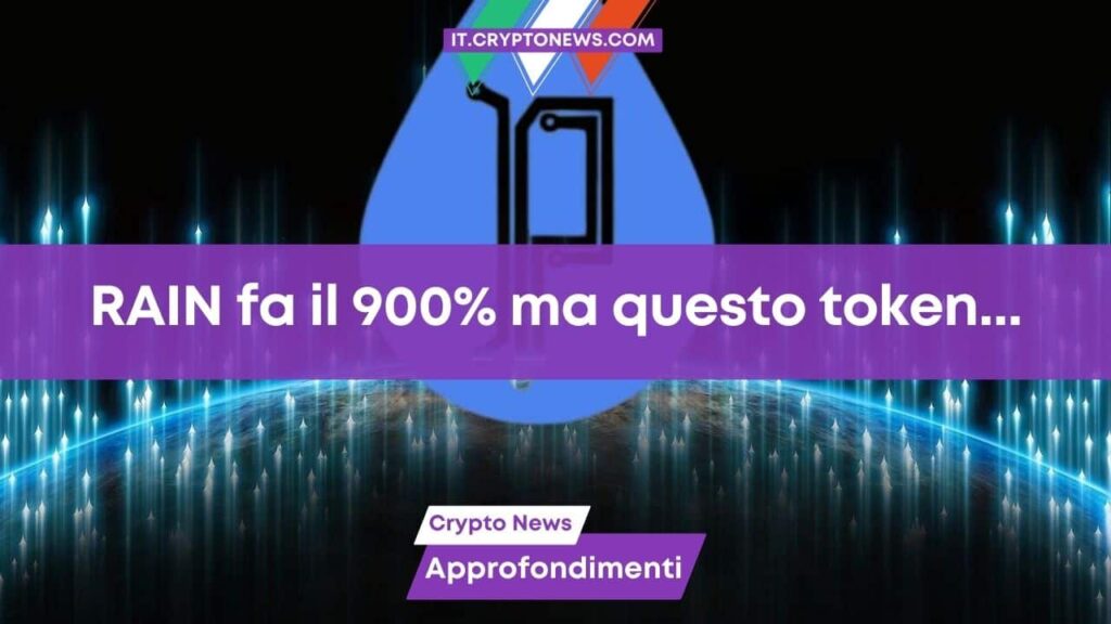 RAIN cresce del 900% ma questo nuovo token sorprende con $1,6 milioni