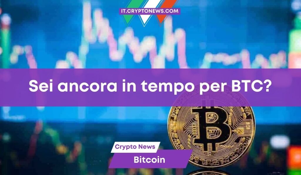 È troppo tardi per acquistare Bitcoin? Ecco cosa dicono gli esperti