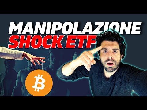 Bitcoin ed ETF: La Manipolazione SHOCK delle News!