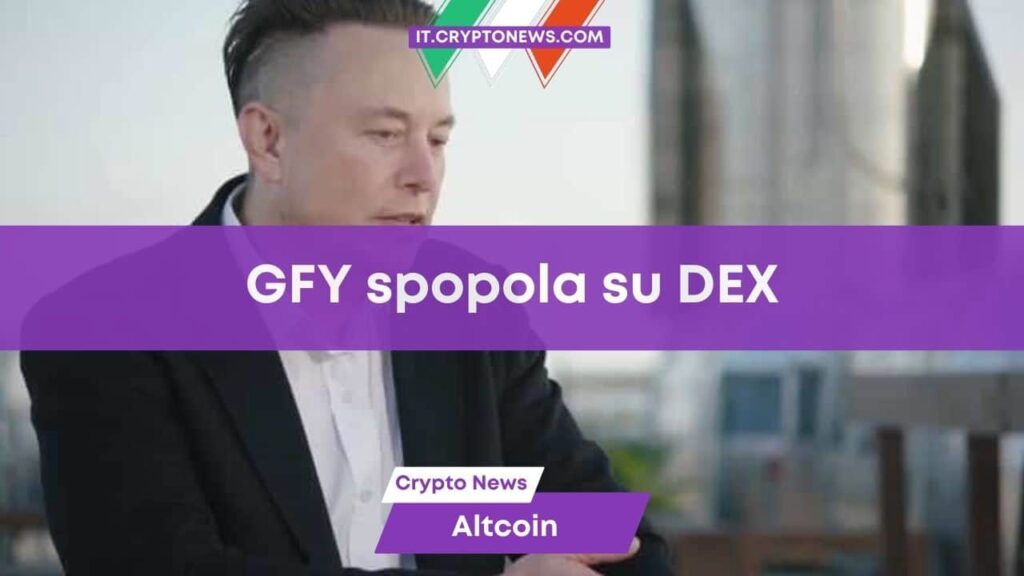 Elon Musk inveisce contro tutti e i token GFY spopolano su DEX