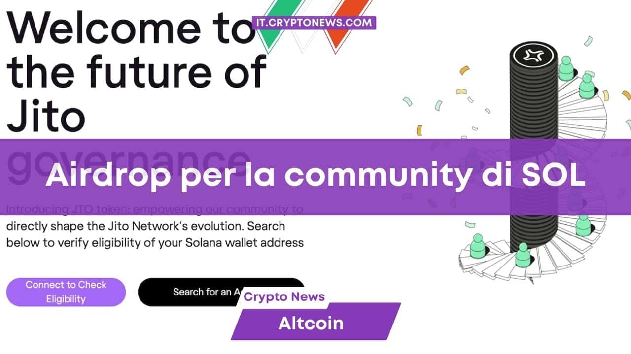 Jito lancia un airdrop da $225 milioni per la community di Solana