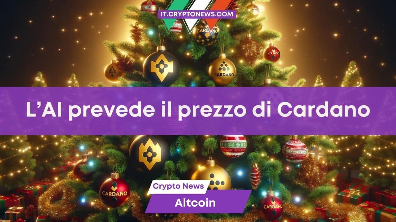 L’intelligenza Artificiale prevede il prezzo di Cardano per il giorno di Natale