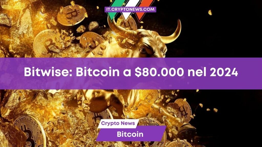 Un analista di Bitwise prevede che Bitcoin raggiungerà gli $80.000 nel 2024