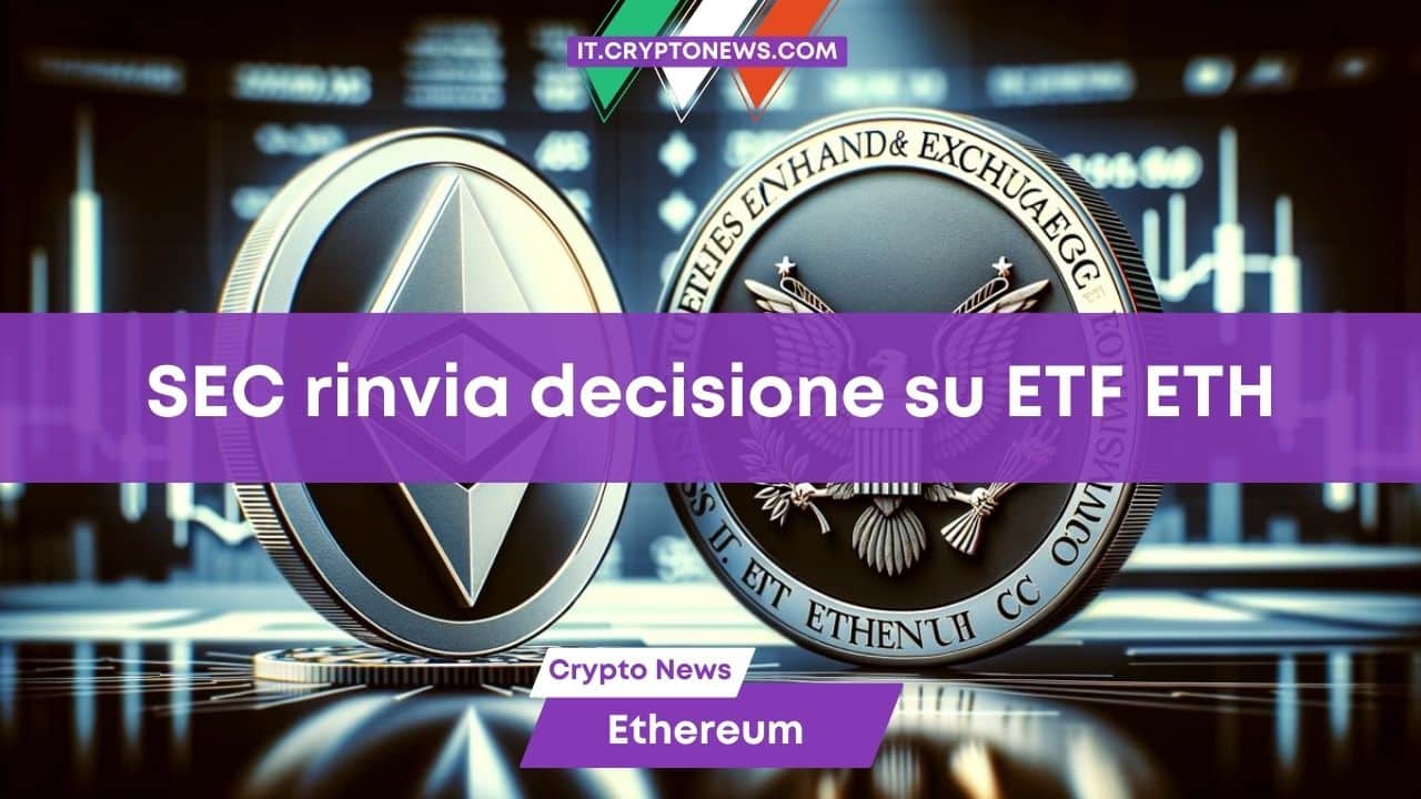 La SEC prende tempo sull’ETF Spot su ETH di Galaxy e Invesco