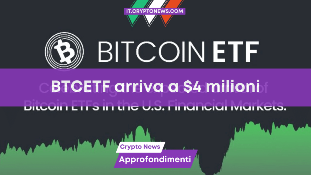 Il token BTCETF raggiunge 4 milioni di dollari