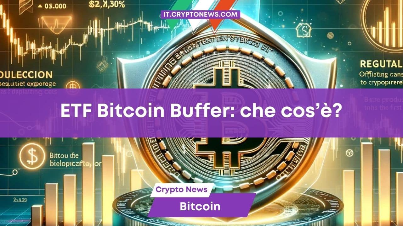 First Trust propone un ETF Bitcoin Buffer: che cos’è e come funziona?