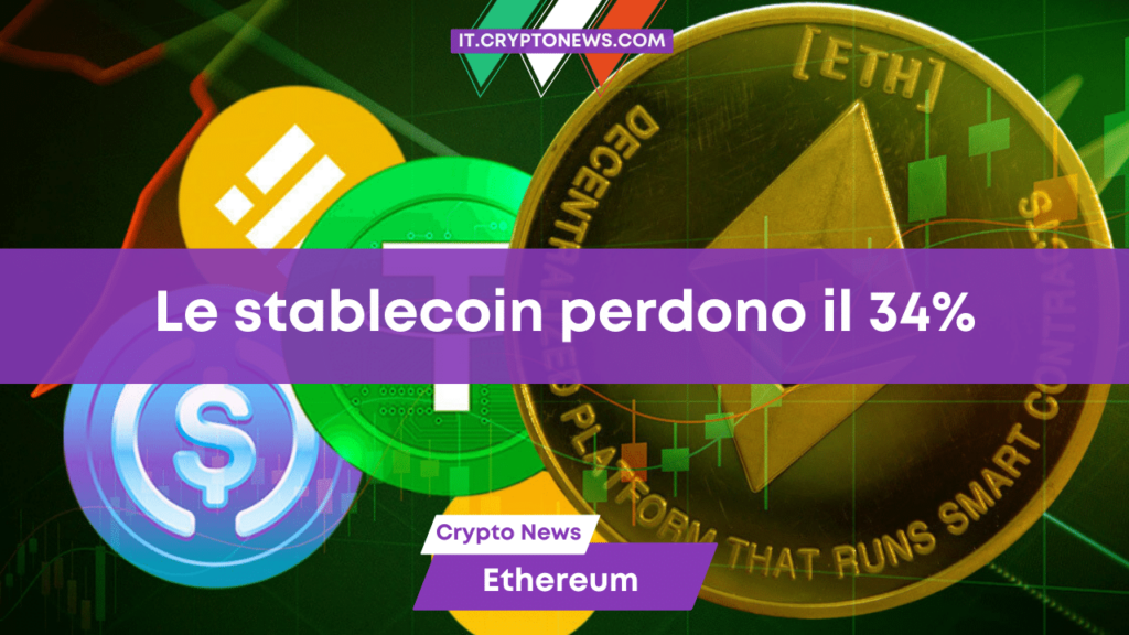 Il valore delle Stablecoin sulla rete Ethereum diminuisce del 34%