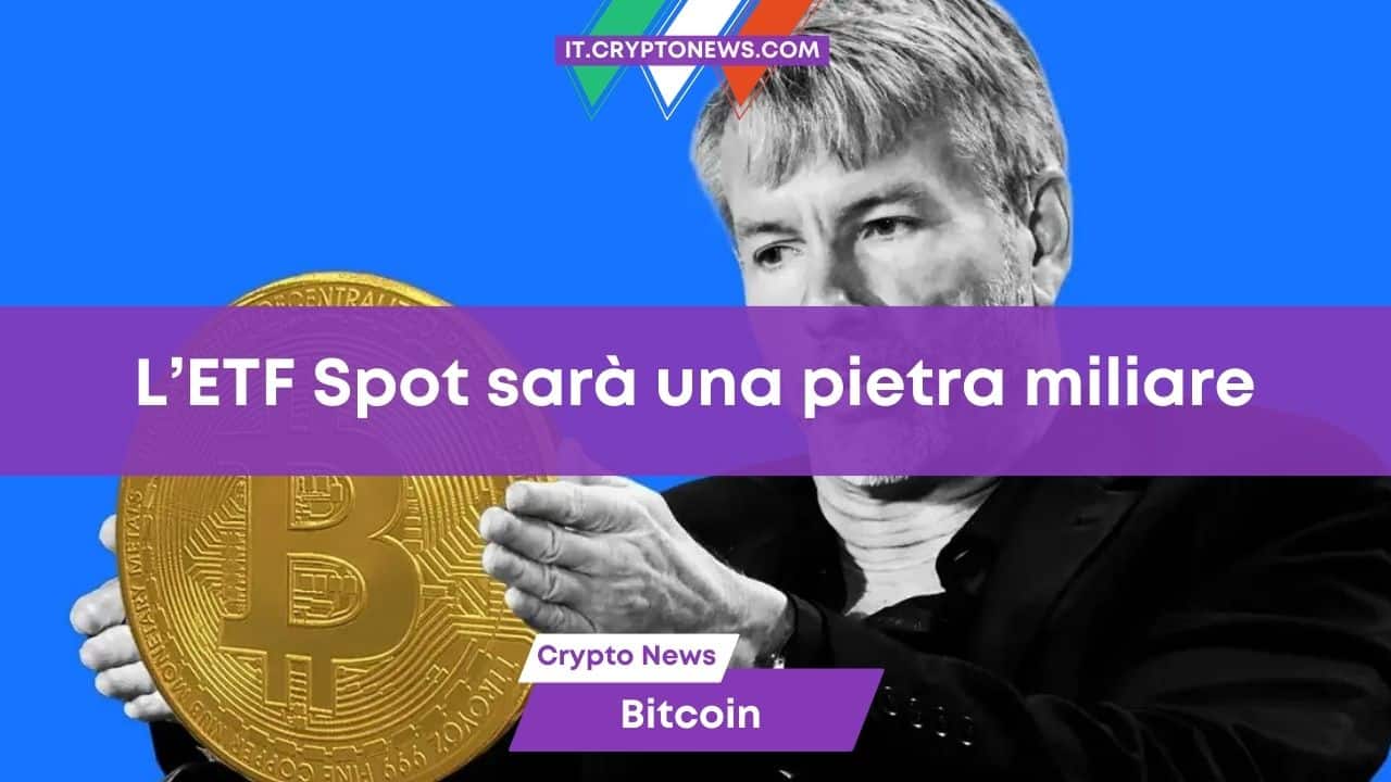 L’approvazione di un ETF su Bitcoin potrebbe essere la più grande pietra miliare di Wall Street degli ultimi 30 anni