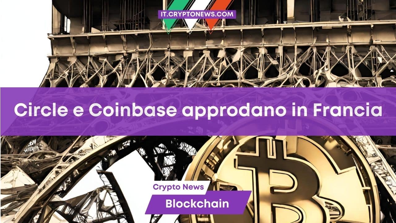 Circle e Coinbase ottengono licenza per operare in Francia