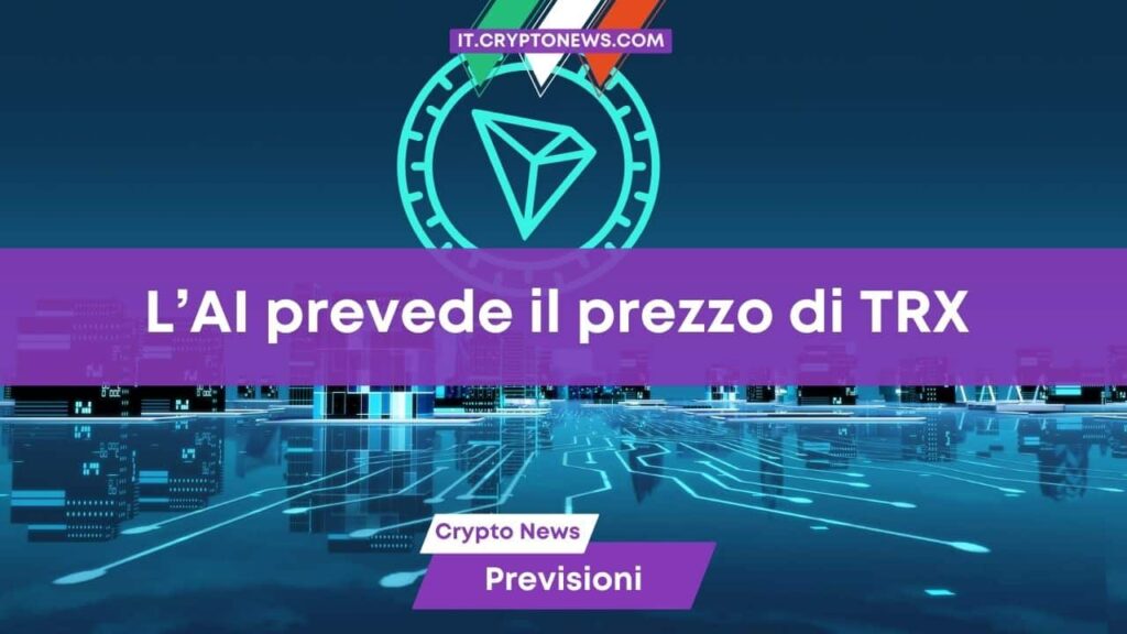 ChatGPT prevede l’andamento di TRX nel 2024: i risultati