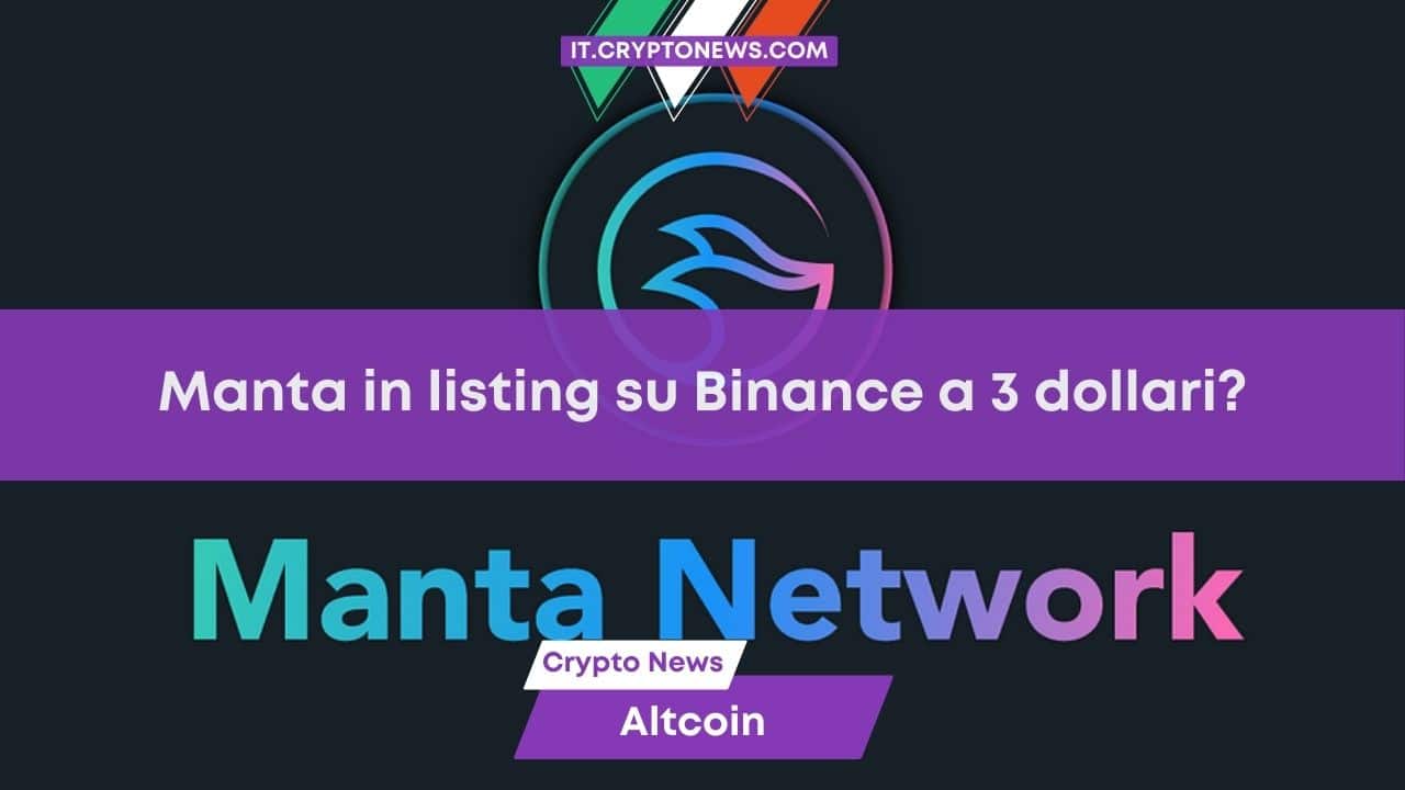 Manta Network in listing su Binance: token MANTA a 3 dollari?
