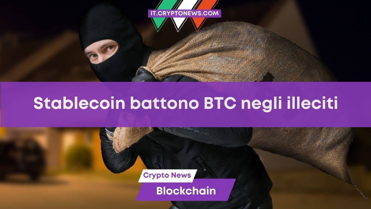 I cyber-criminali preferiscono le stablecoin a Bitcoin!