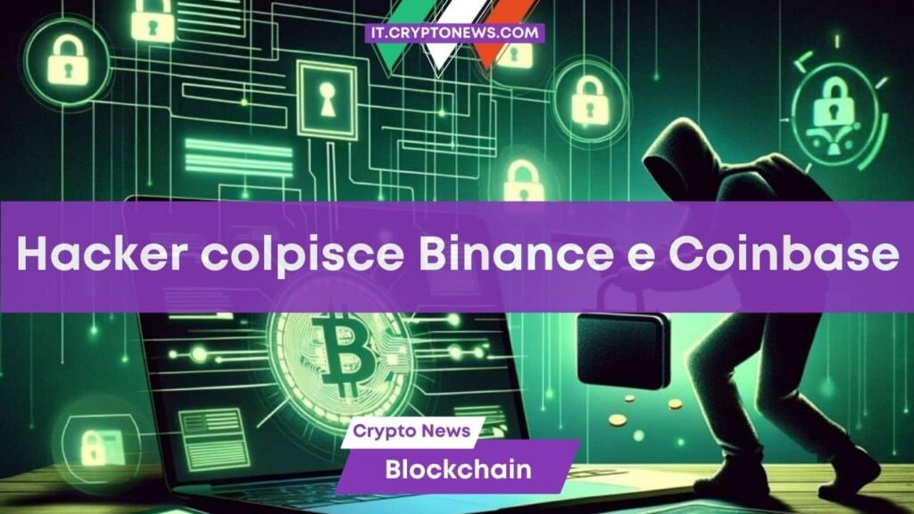 Attacco hacker a Binance e Coinbase: dati degli utenti violati