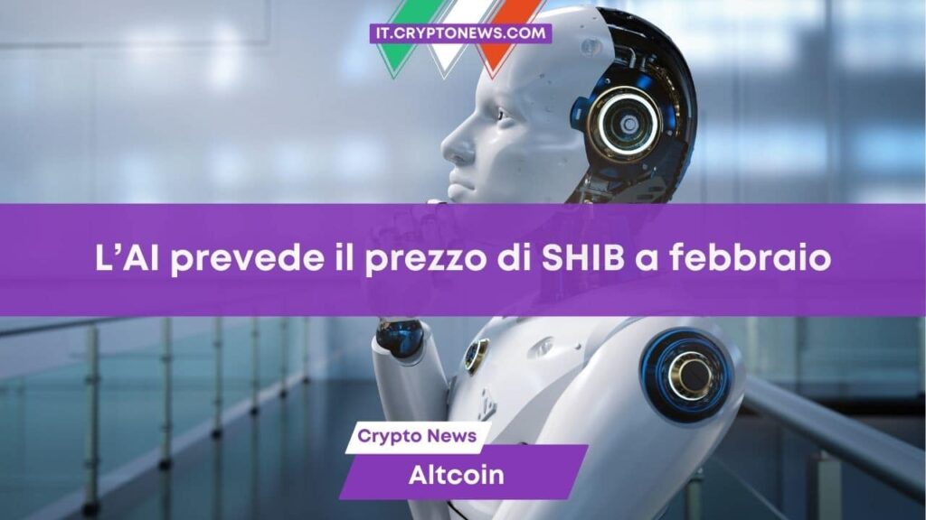 L’algoritmo di intelligenza artificiale ha previsto il prezzo di SHIB per fine febbraio