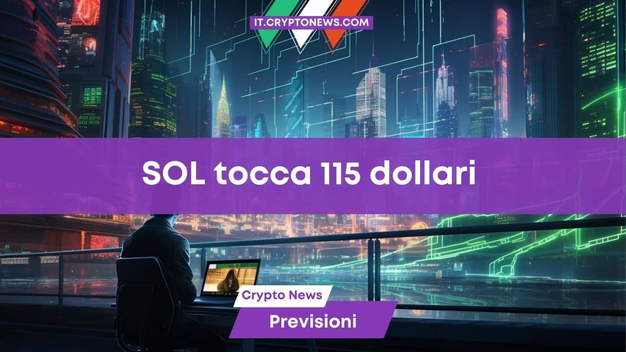 Previsione valore Solana: SOL riprende slancio e tocca $115 – Presto un nuovo massimo storico?