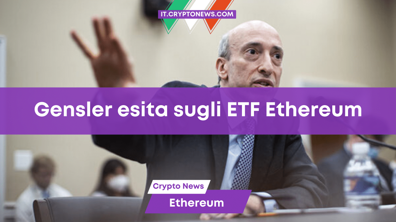 Il presidente della SEC Gary Gensler esita sugli ETF Ethereum spot