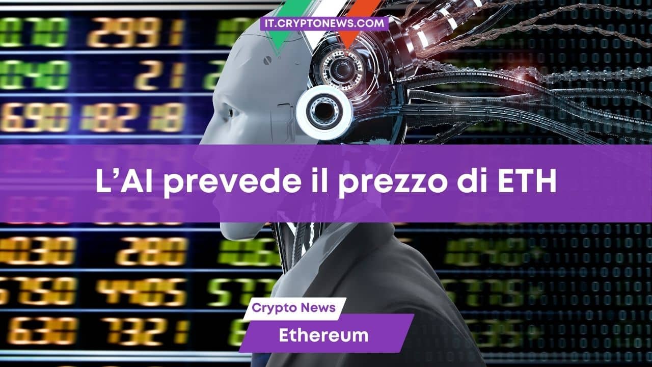 L’intelligenza artificiale prevede il prezzo di Ethereum dopo l’halving di Bitcoin