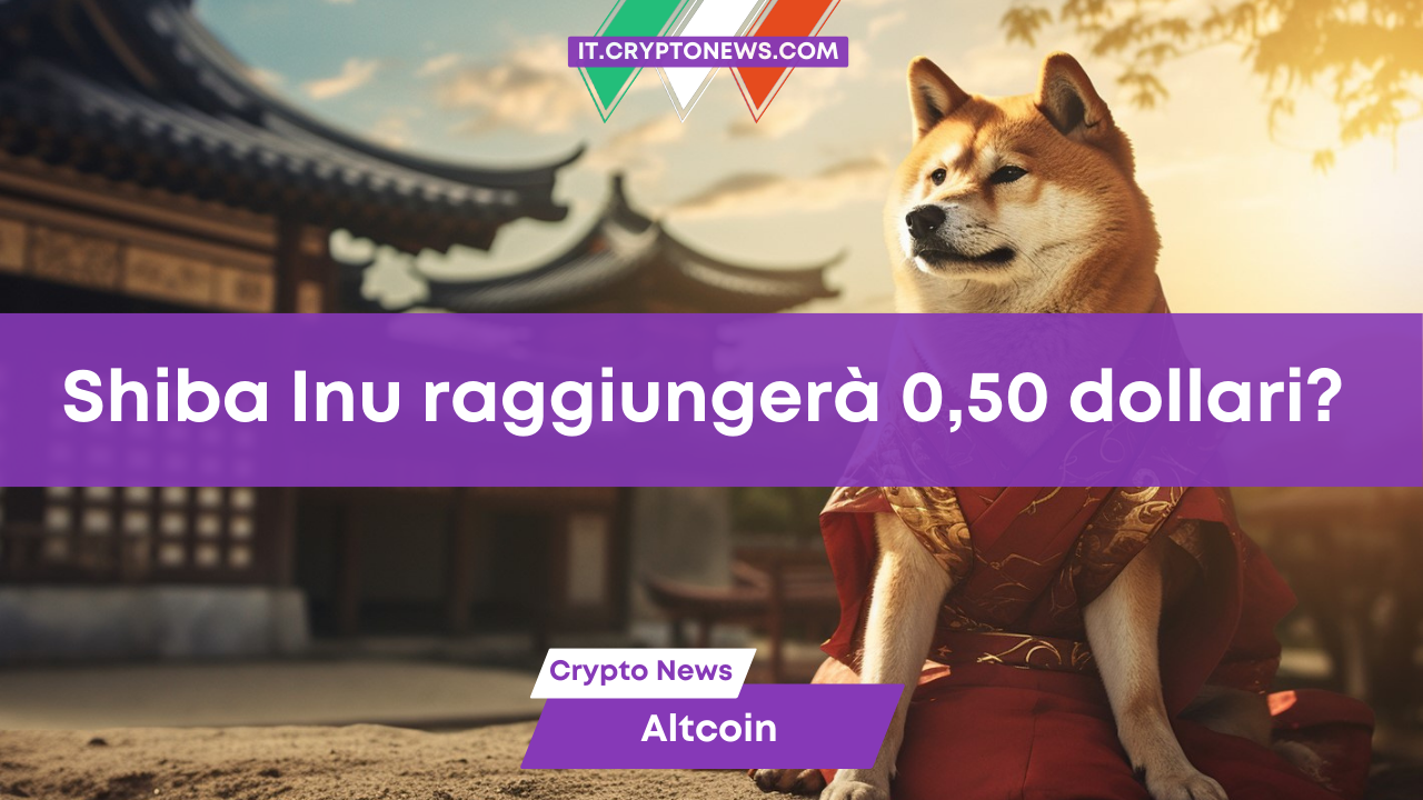 Shiba Inu (SHIB) raggiungerà quota 0,50 dollari?