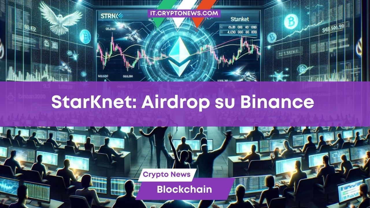 Starknet debutta su Binance e regala STRK tramite Airdrop