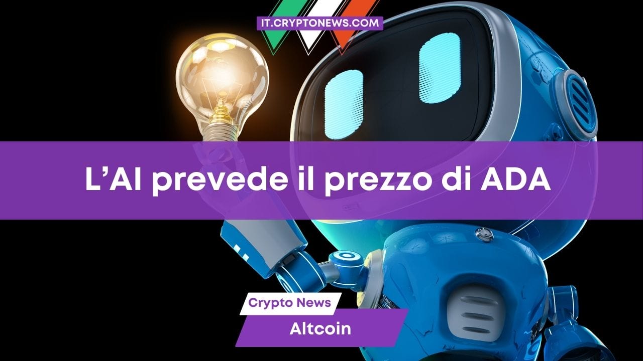 L’intelligenza artificiale prevede il prezzo di Cardano (ADA) il 31 marzo