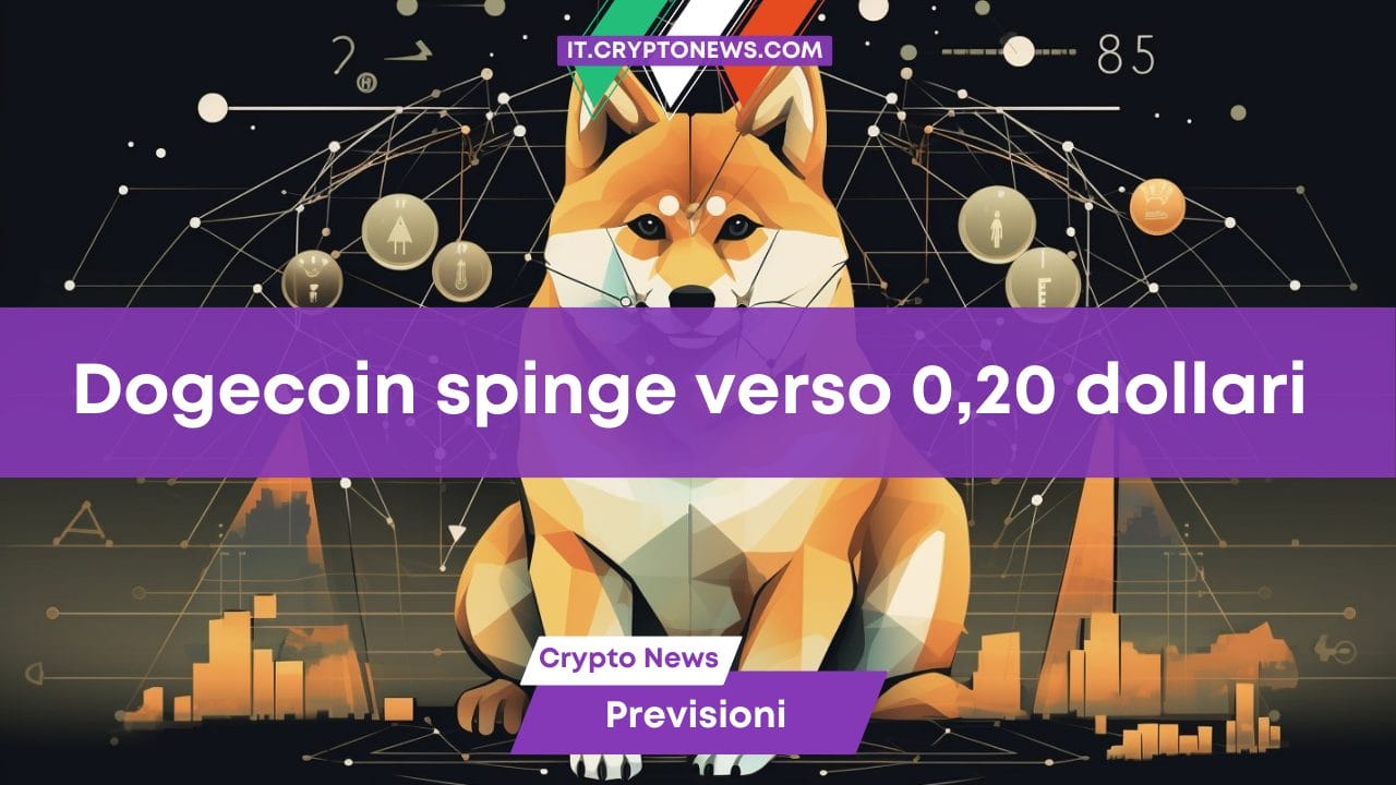 Previsione del prezzo di Dogecoin: il volume di trading spinge DOGE verso 0,20 dollari