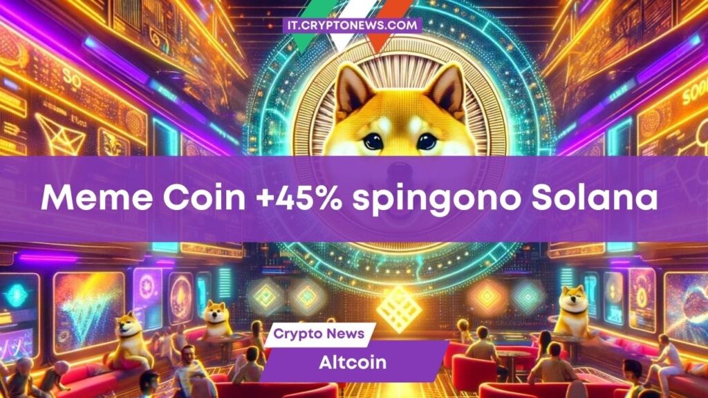 Il settore delle memecoin sale del 45% e spinge Solana verso i massimi