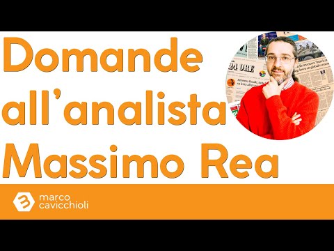 Domande in diretta all’analista Massimo Rea