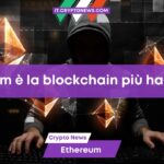 Ethereum è la blockchain che ha subito più attacchi hacker nel 2024