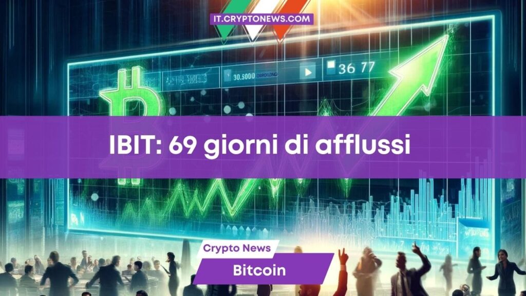 L’ETF Spot su Bitcoin di BlackRock registra afflussi per 69 giorni di fila