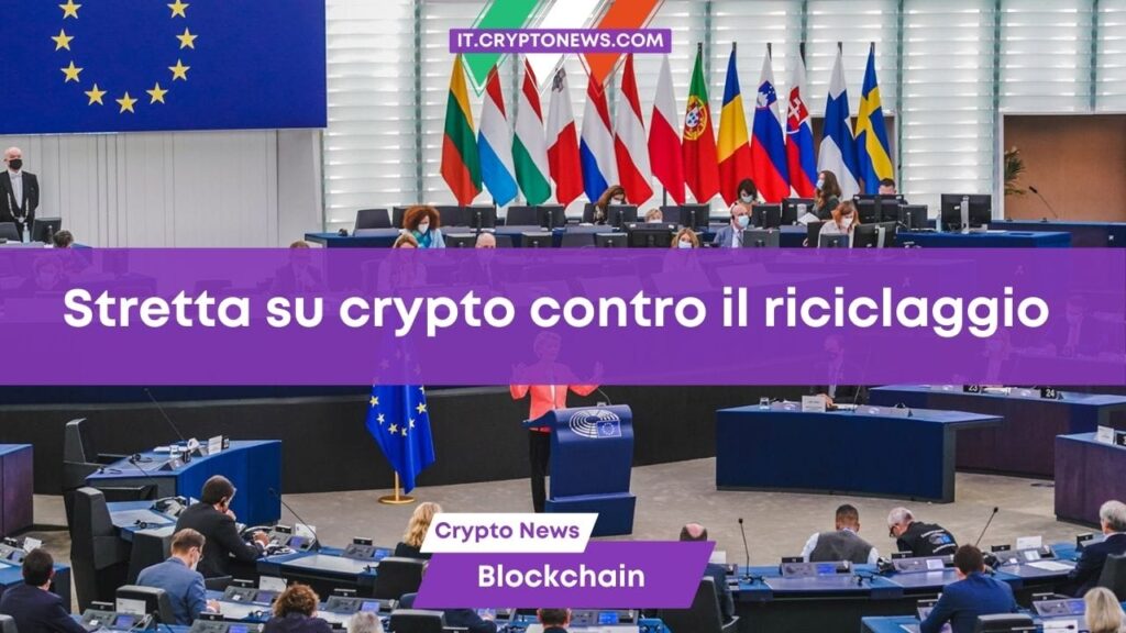 Unione Europea: Al voto norma antiriciclaggio per vietare l’anonimato crypto