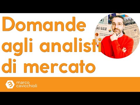 Domande in diretta agli analisti di mercato, 29/04/2024