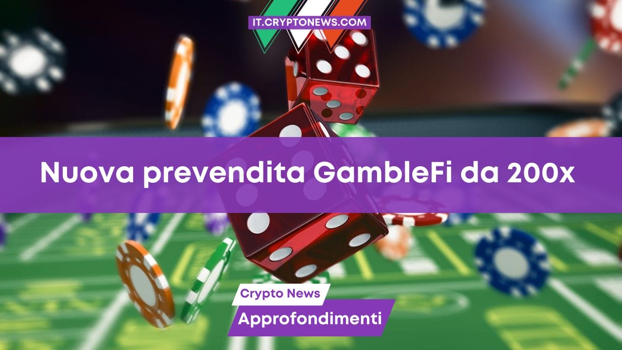 Esperti crypto tengono d’occhio questa nuova prevendita GambleFi