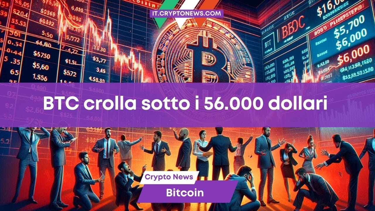 Previsioni Bitcoin: BTC precipita a $56.000 ed è allarme rosso per le crypto