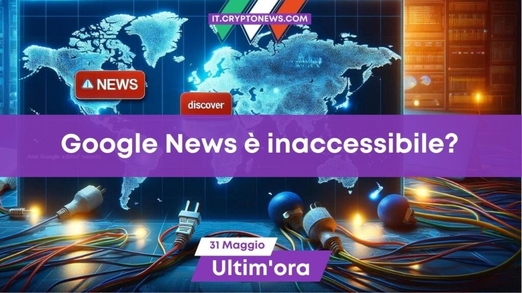 Google News e Discovery inaccessibili in tutto il mondo