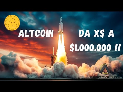 ALTCOIN ….da X$ a  $1.000.000 !!