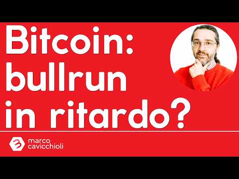 Bitcoin: la bullrun è in ritardo?
