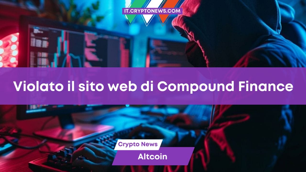 Il sito web di Compound Finance è stato violato? L’avvertimento di ZachXBT