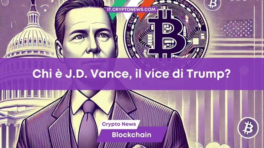 Chi è J.D. Vance, il candidato vicepresidente di Donald Trump, con $250.000 in Bitcoin?