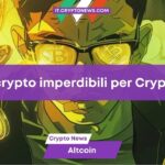 Le 100 crypto col maggiore potenziale di crescita secondo Cryptonews Italia!
