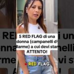 Red Flag, se una donna ti dice questo #redflag #donna #donne #meme #consigli #seduzione