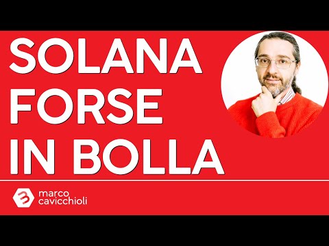 Attenzione a Solana: potrebbe essere in bolla
