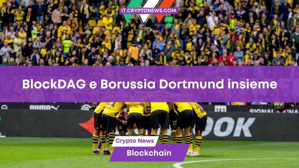 BlockDAG firma una partnership triennale con il Borussia Dortmund da 10 milioni di dollari